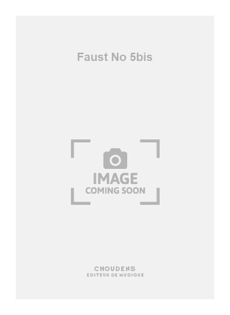 Faust No 5bis